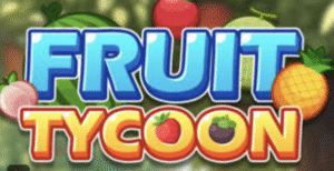 Fruit Tycoon
