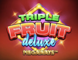 Triple Fruit Deluxe Megaways