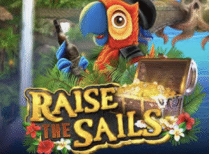 Raise the Sails