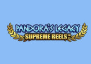 Pandora's Legacy Supreme Reels