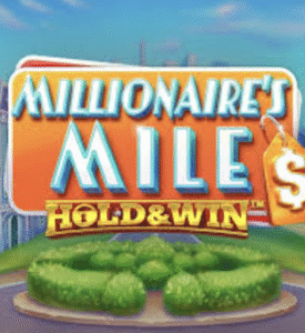 Millionaire's Mile: Hold & Win