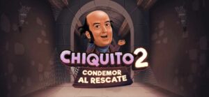 Chiquito 2