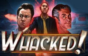 Whacked!