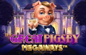 The Great Pigsby Megaways