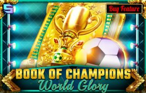 Book Of Champions – World Glory