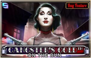 Gangster’s Gold – On The Run