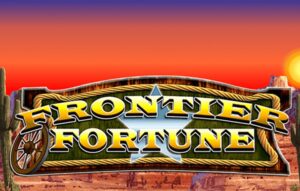 Frontier Fortunes
