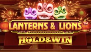 Lanterns & Lions: Hold & Win